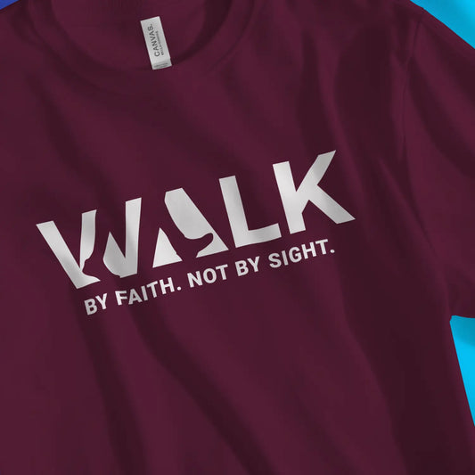 An image of Walk By Faith. Not By Sight. | Premium Unisex Christian T-shirt available at 3rd Day Christian Clothing UK
